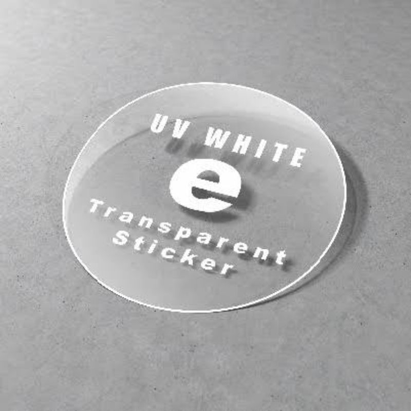 Stiker Transparan + Tinta Putih UV